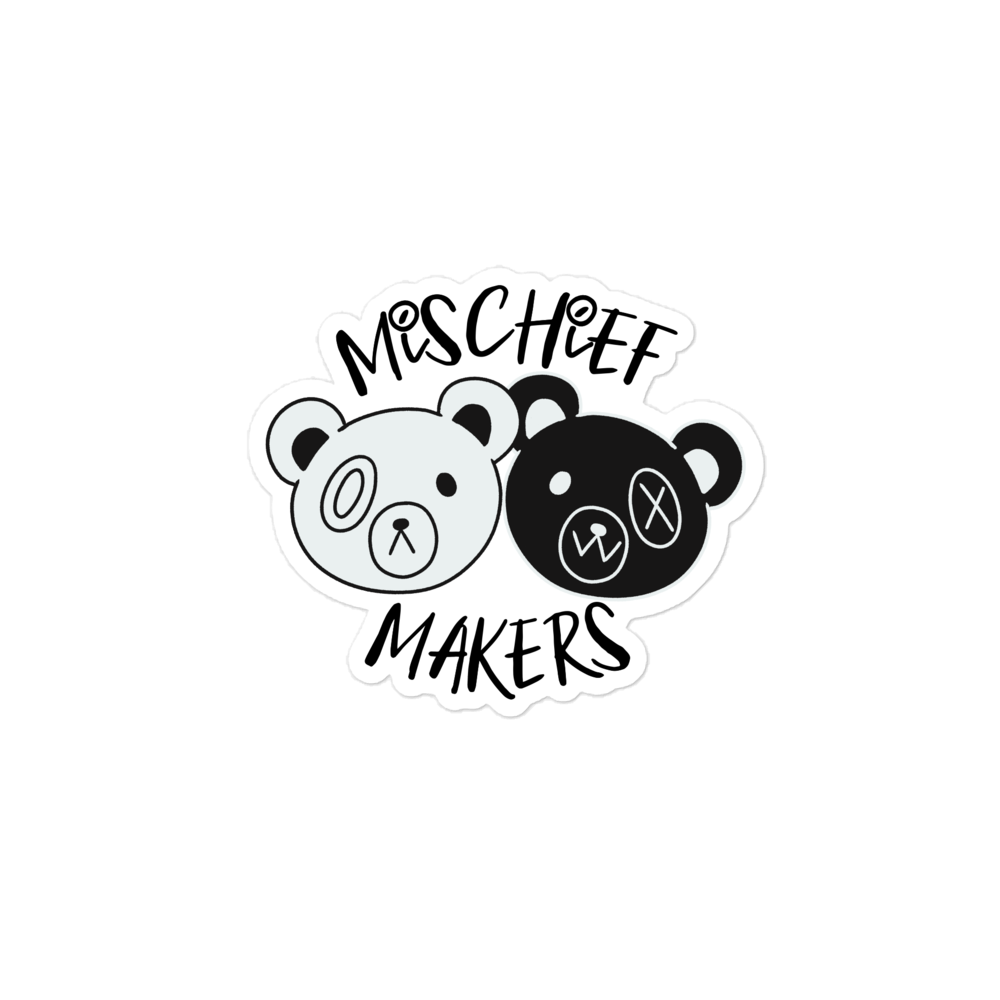 Mischief Makers Sticker