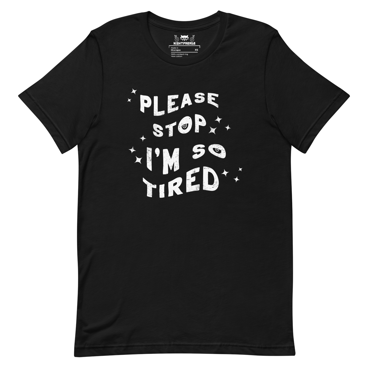 Please Stop T-Shirt